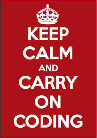 Keep calm and carry on coding poster