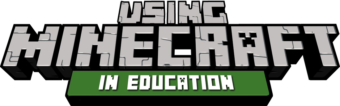 Minecraft in Education