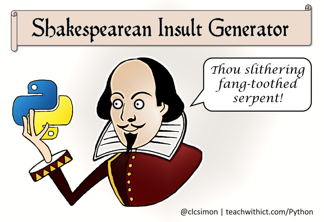 Shakespearean insult generator - Thou slithering fang-toothed serpent!